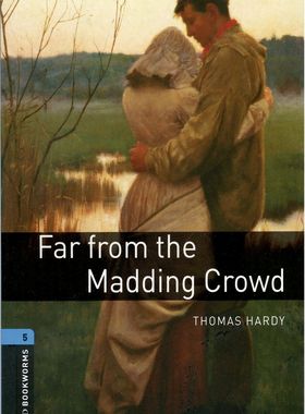 【外研社】Oxford Bookworms Library: Level 5: Far from the Madding Crowd 高二、高三