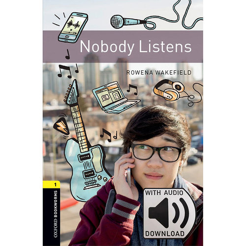 Oxford Bookworms Library: Level 1: Nobody Listens MP3 Pack 牛津书虫分级读物1级：无人倾听(附MP3下载激活码)(英文原版)