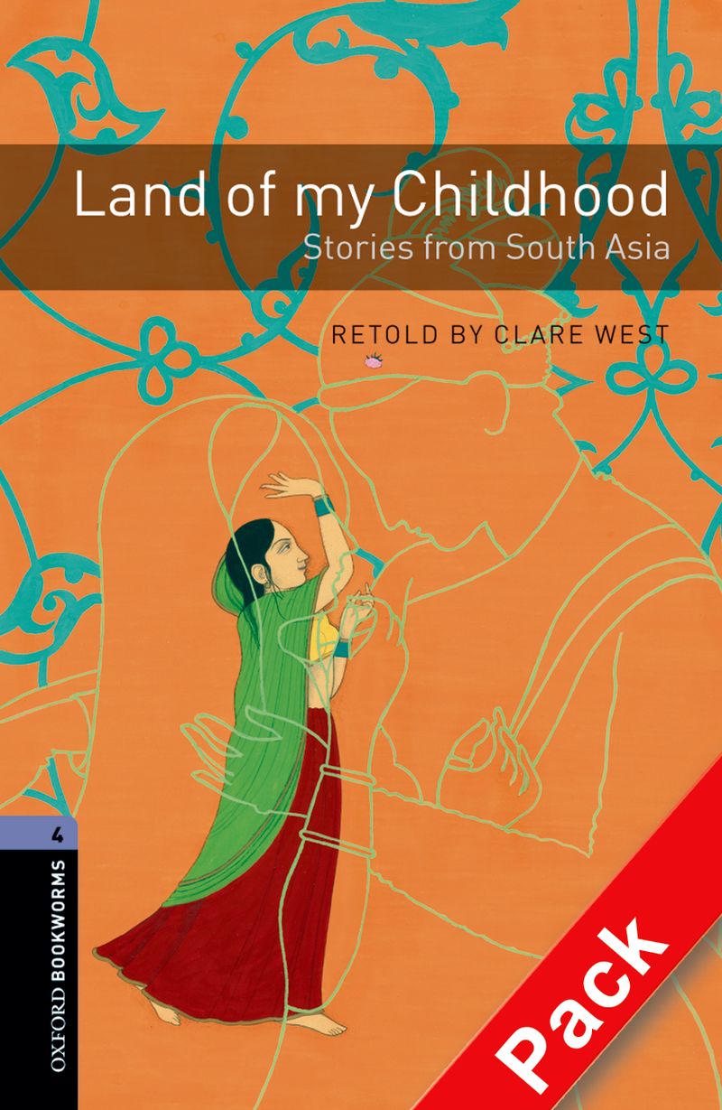 【外研社】Oxford Bookworms Library: Level 4: Land of My Childhood - Stories from South Asia Audio CD Pack 高一、高二