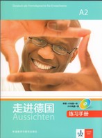 走进德国(A2)(练习手册)(配1张CD光盘.配1张DVD光盘)