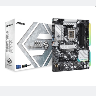 华擎B660 Steel Legend1700钢铁传奇主板支持i712700 i912900KCPU
