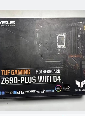 华硕TUF GAMING Z690-PLUS WIFI D4 1700主板支持12/13/14代cpu