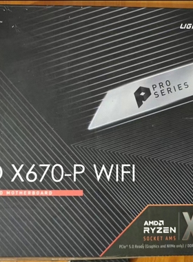 微星X670 P WIFI主板AM5支持7800x3d 9700x 9950xcpu处理器