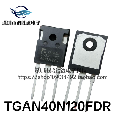 TGAN40N120FDR 全新进口原装 40A1200V 电焊机用IGBT管 40T120FDR