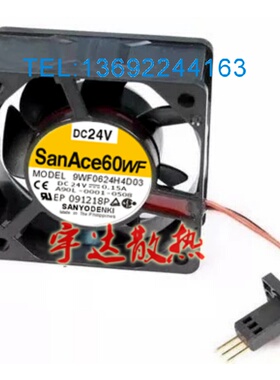 San Ace60WF A90L-0001-0508 9WF0624H4D03 DC24V 发那科设备风扇
