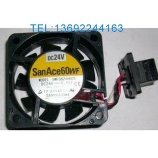 9WF0624H603 0576 2408VL S5W 0.15A A90L B79发那科风扇24V 0001