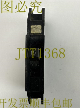 原装供应SYLVANIA / ZINSCO Q-15 断路器 15AMP 120/240VAC 1POLE