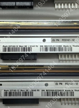 斑马ZEBRA打印头，型号P23742-12，泰国制造 议价