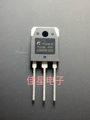 TGAN40N60F2DS原装正品/进口全新40N60FD焊机IGBT管40A600V