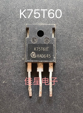 进口拆机 K75T60 K75T60A IKW75N60T 75A600V 电焊机变频器IGBT管