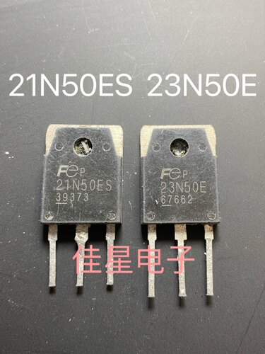 21N50ES  23N50E  23A500V原装进口拆机逆变焊机场效应管