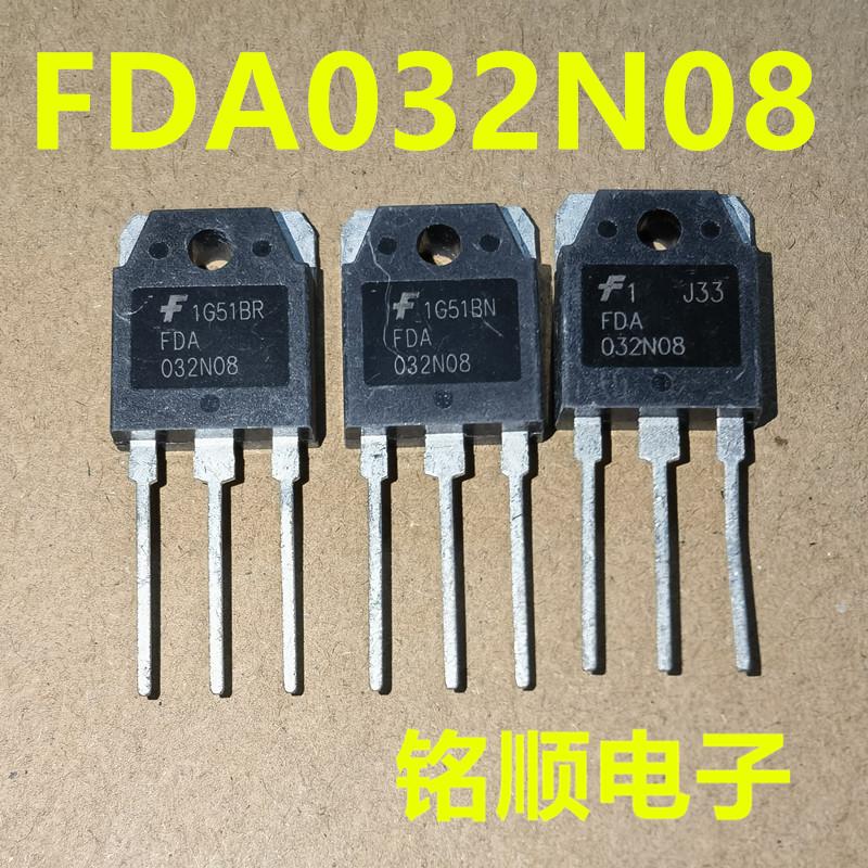 新货 FDA032N08 场效应管235A/75V  TO-3P封装