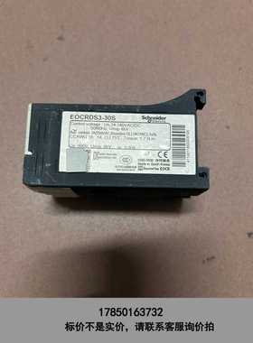 标价是空箱-施耐德EOCRDS3-3OS 成色如图。需要的联系我议价