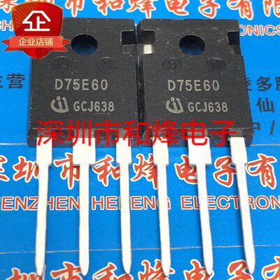 D75E60 IDW75E60 拆机进口现货 TO-247 600V 75A 可直拍 包邮