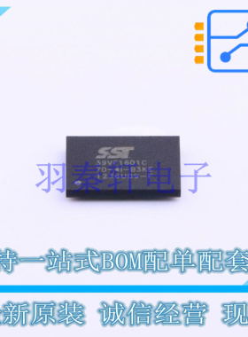 NOR FLASH SST39VF1601C-70-4I-B3KE TFBGA-48 全新原装正品
