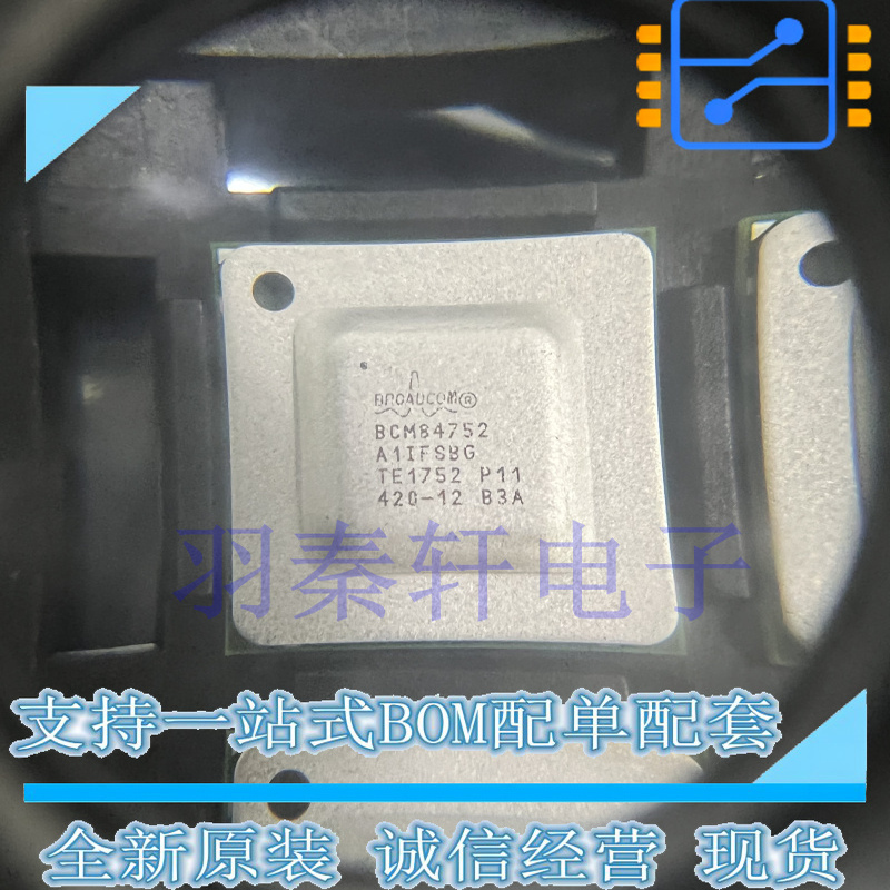BCM84752A1IFSBG 封装BGA 收发信机 电信芯片 全新原装现货