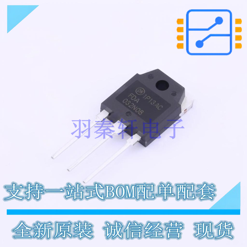 场效应管(MOSFET) FDA032N08 TO-3PN ON 全新原装正品