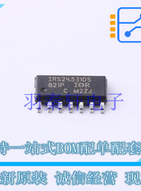栅极驱动IC IRS24531DSPBF SOIC-14 全新原装进口