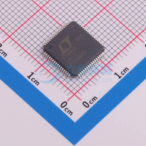 LTC6812HLWE-1#3ZZTRPBF电池管理芯片LQFP-64(10x10)4.5V~5.5V
