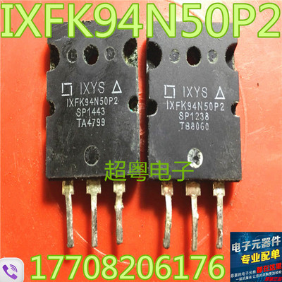 IXFK94N50P2 原装进口拆机 严格测试好 代替100N50