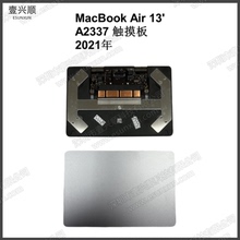 A2337触控板适用MacBookAir13寸笔记本鼠标触摸板TouchPad 2021年