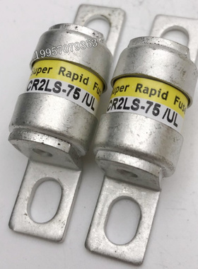 CR2L-75UL熔断器CR2LS-75UL保险丝全新原装富士