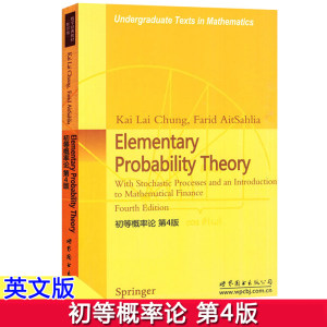 初等概率论第4版英文版钟开莱世界图书出版公司 Elementary Probability Theory 4ed/Kai Lai Chung概率论及其应用入门教程