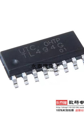 UTC进口原装 TL494L TL494G 脉宽调制控制电路芯片 TL494G-S16-R