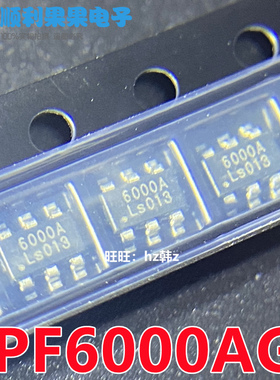 PF6000AG PF6000CG 丝印 6000A 6000C 全新液晶电源芯片 SOT23-6