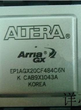 EP1AGX20CF484I6N  EP1AGX20CF780I6N  EP3SL200H780I3N原装