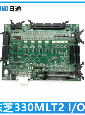 东芝电梯配件/I/O-MLT2基板CV330A东芝IO主板2N1M3467-B原装