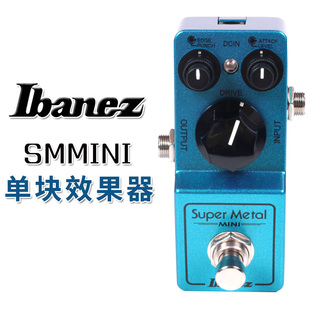 Ibanez依班娜 SMMINI 迷你电吉他金属失真单块效果器 日本产正品