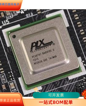PEX8747-BA80FBCG全新原装 原厂渠道 咨询下单 保证质量