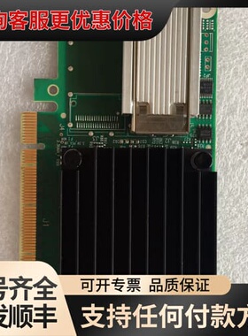 议价MELLANOX VPI 100G CX455A网卡可维修