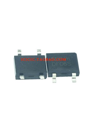 DF06S 贴片4脚 整流桥 DF06 SOP SMD  桥堆 现货可直拍1A 600V