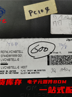 粤中龙 RD74LVC14BTELL 全新原装现货 电子元器件bom表一站式配单