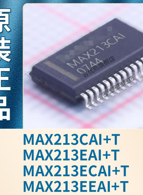 MAX213CAI+T MAX213EAI+T MAX213ECAI+T MAX213EEAI+T 全新原装