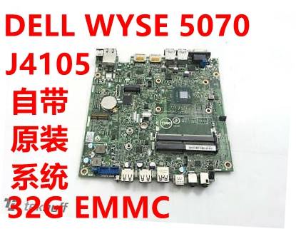 GCPWH DELL WYSE 5070 J4105瘦客户机主板 32G NAS软路由HTPC