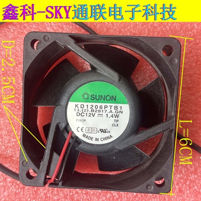 原装建准SUNON 6*2.5CM 12V 1.4W KD1206PTB1 双滚珠散热风扇