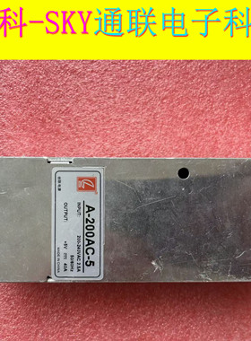 原装拆机创联电源 A-200AC-5 INPUT 200-240AC OUTPUT+5V-40A