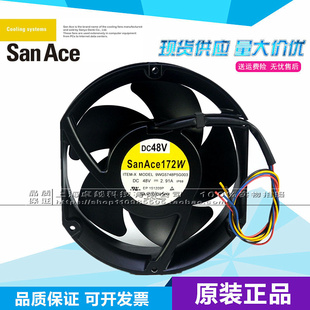 9WG5748P5G003 全新原装 变频器风机 SanAce172W 2.91A 17CM 48V