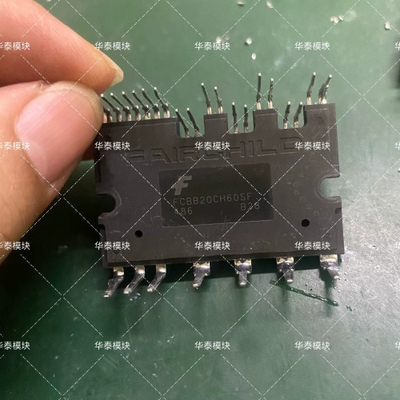 FCBB20CH60SF 仙童模块 拆机 质量 议价