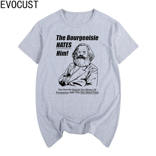 The Bourgeoisie Hates Him Communism 马克思 男女 T恤