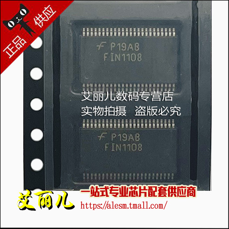 FIN1108MTDX 丝印F1N1108 SSOP48 全新原装