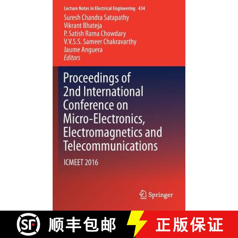 【3-4周达】Proceedings of 2nd International Conference on Micro-Electronics, Electromagnetics and Tel... [9789811042799]