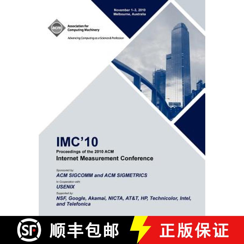 【2-3周达】IMC 10 Proceedings of the 2010 ACM Internet Measurement Conference [9781450300575]