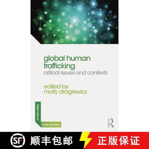 【3-4周达】Global Human Trafficking: Critical Issues and Contexts [9780415711104]
