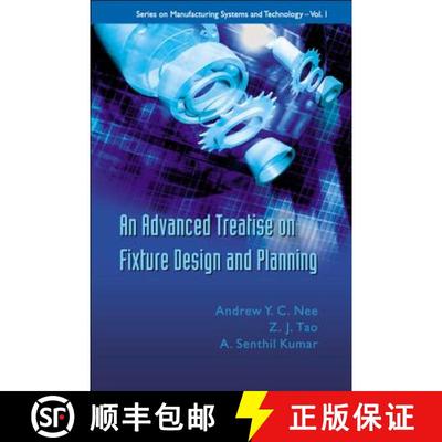 【3-4周达】Advanced Treatise On Fixture Design And Planning, An [9789812560599]