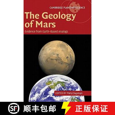 【3-4周达】Geology of Mars: Evidence from Earth-Based Analogs - The Geology of Mars: Evidence from Ea... [9780521832922]