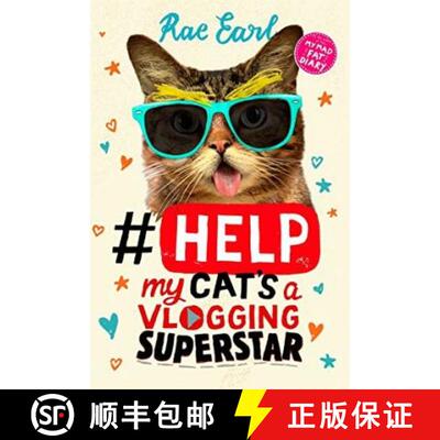 【2-3周达】#Help: My Cat's a Vlogging Superstar! [9781406367973]
